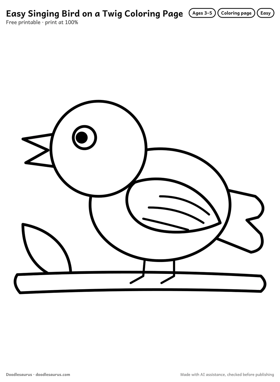 Singing bird on a twig coloring page: a bird drawn in thick, bold black outlines on white. Parts to color: body, head, twig, wing, tail feathers and leaf.