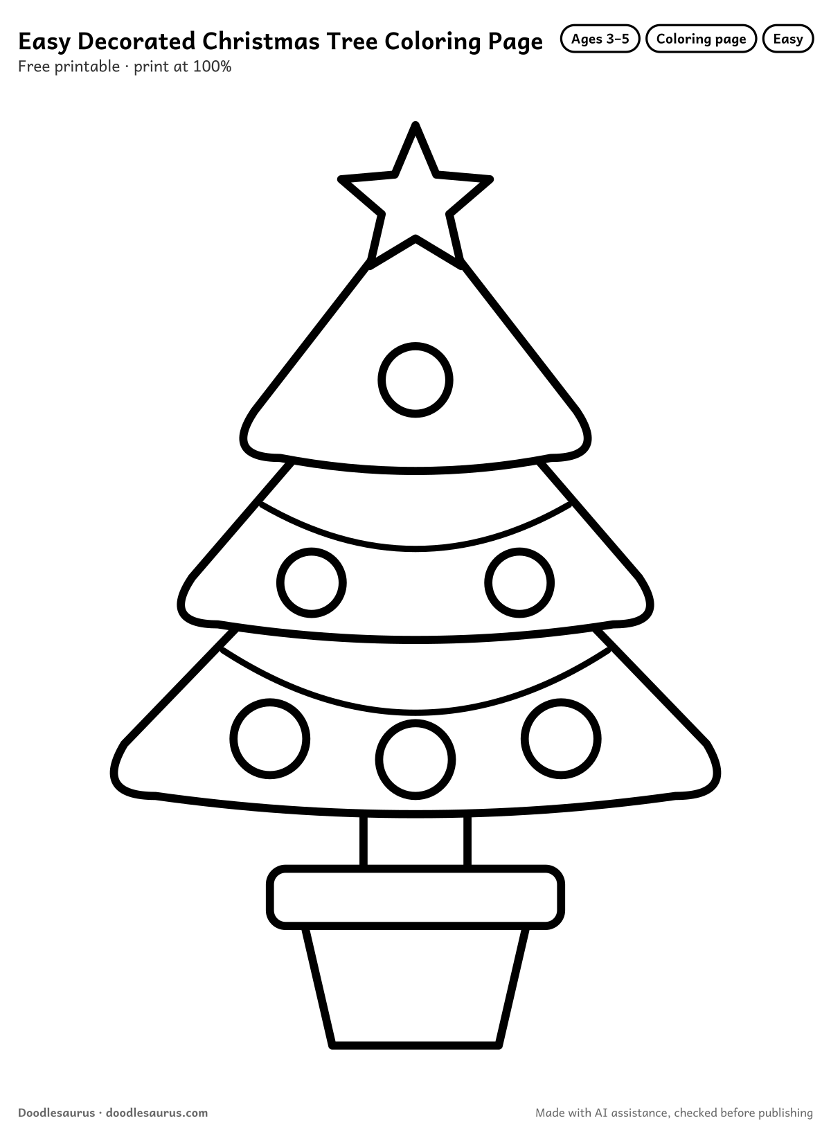 Decorated Christmas tree coloring page: a Christmas tree drawn in thick, bold black outlines on white. Parts to color: tiers, pot, ornaments and star.