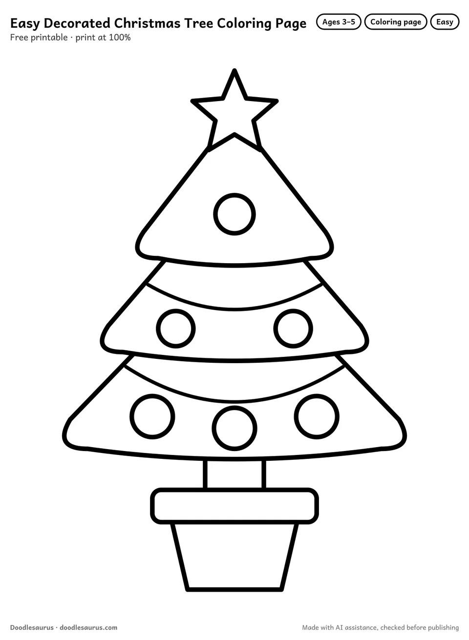 Decorated Christmas tree coloring page: a Christmas tree drawn in thick, bold black outlines on white. Parts to color: tiers, pot, ornaments and star.