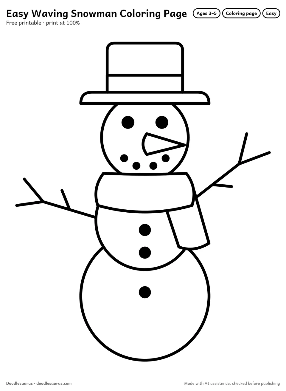 Waving snowman coloring page: a snowman drawn in thick, bold black outlines on white. Parts to color: snowballs and head.